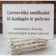 Lietuviški smilkalai iš kadagio ir pelyno